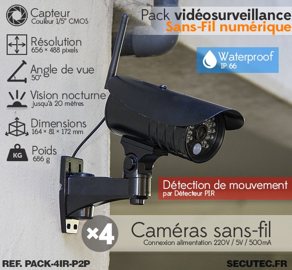PACK-4IR-P2P - Kit vidéo surveillance sans-fil 4 caméras waterproof avec  alerte sur smartphone